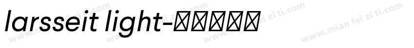 larsseit light字体转换